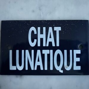 Chat Lunatique FRENCH ENAMEL METAL PLAQUE